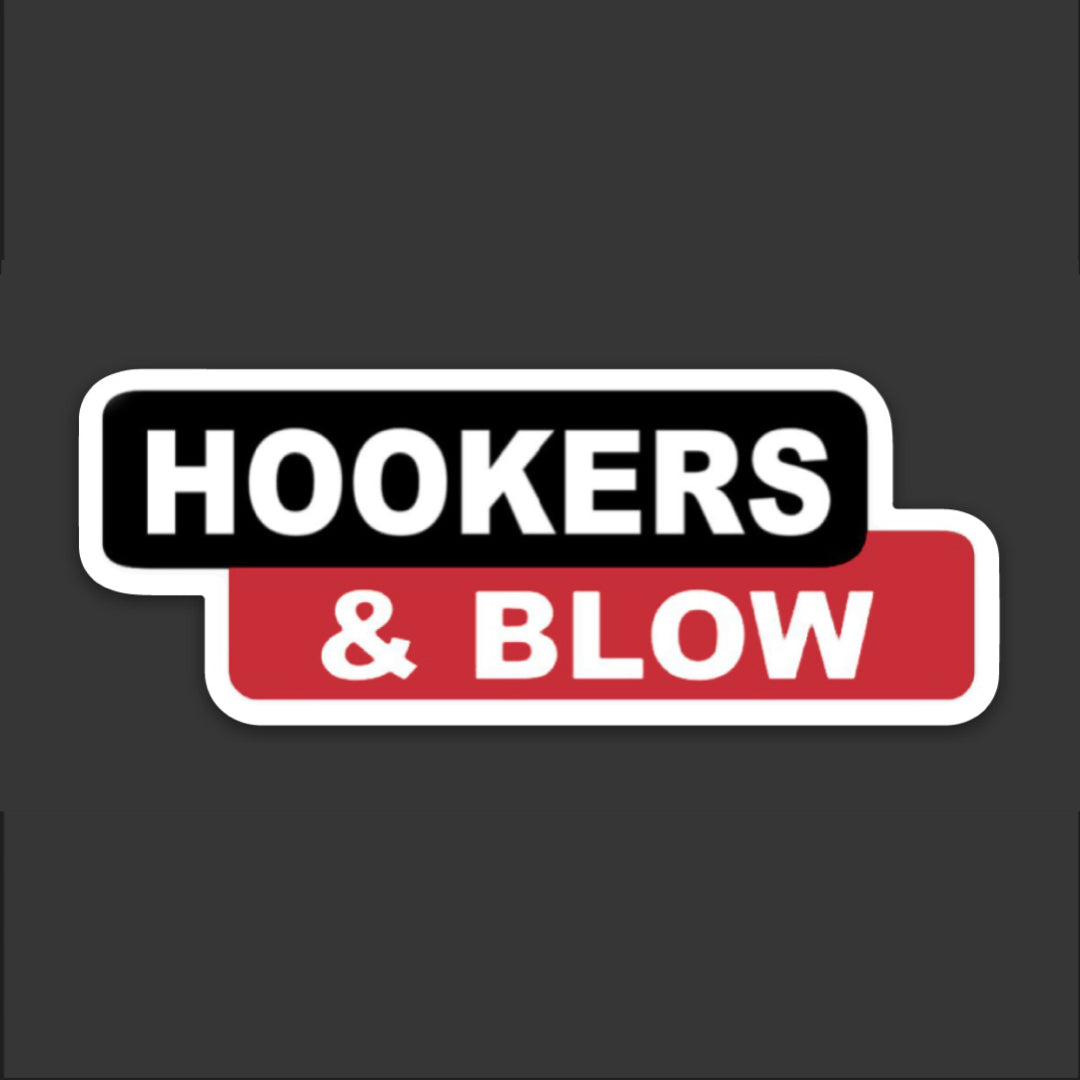 Hookers And Blow Hardhat Sticker - Hardhat Stickers | Knox