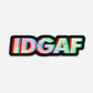 IDGAF Hardhat Sticker - IDGAF Sticker | Knox