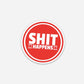 SHT Happens Hardhat Sticker | Knox