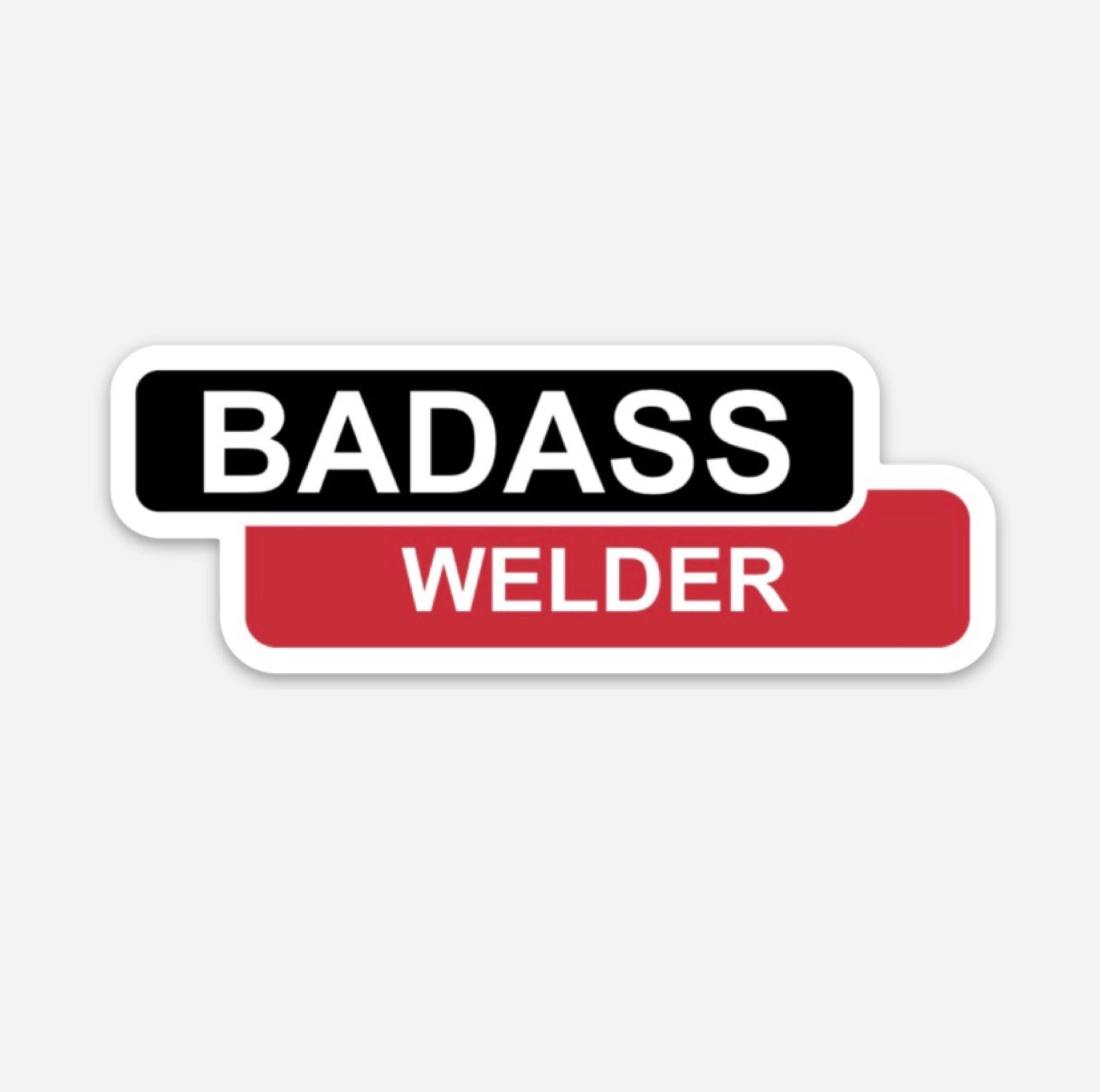 Badass Welder Sticker - Welder Sticker | Knoxfr