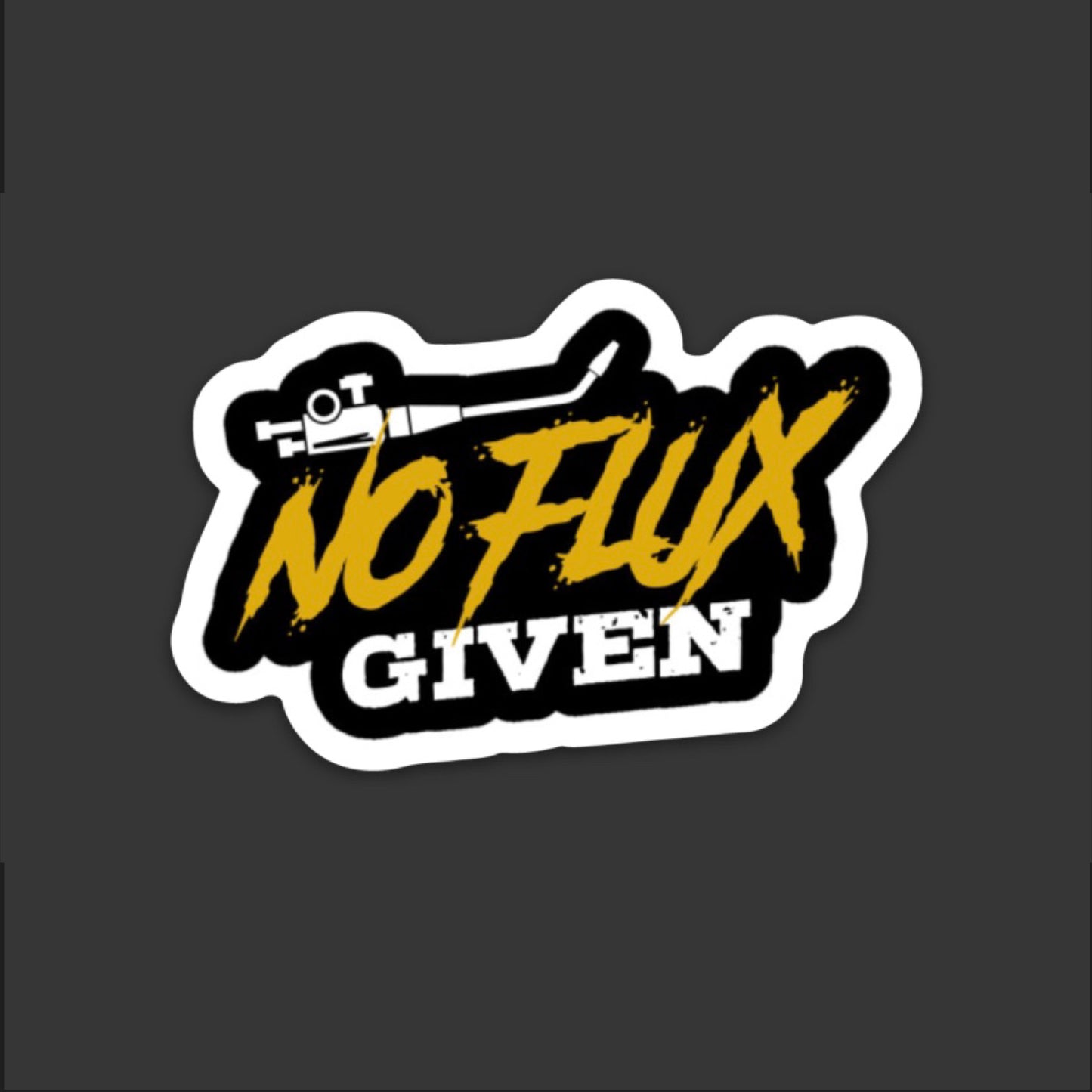No Flux Given Hardhat Sticker